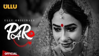 Paro Ullu Web Series Full Video Ullu Originals Episode 1