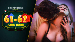 Adla Badli Digi Movieplex Hindi Porn Web Series Ep 2