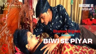 Biwi Se Piyar Xtramood Uncut Hindi Hot Short Film