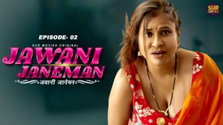 Jawaani Janeman Surmovies Hindi XXX Web Series Ep 2