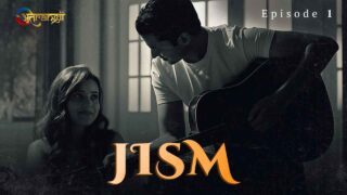 Jism Atrangi Originals Hindi Hot Web Series Episode 1