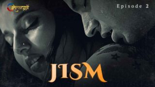 Jism Atrangi Originals Hindi Hot Web Series Episode 2