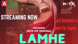 Lamhe Hotx Vip Originals Hindi Hot Porn Short Film