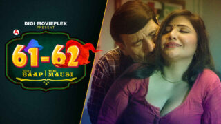 Mera Baap Teri Mausi DigiMovieplex Hot Web Series Ep 3