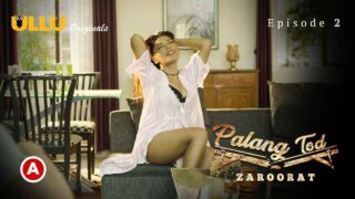 Palang Tod Zaroorat Ullu Hot Web Series Episode 2