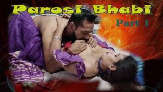 Parosi Bhabhi Part 1 Toptenxxx Hindi Sex Short Film