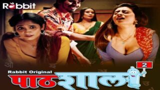 Pathshala 2 Rabbit Movies Hindi Hot Web Series Episode2