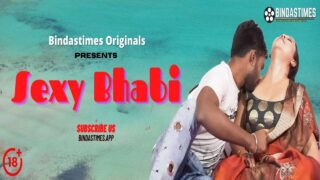 Sexy Bhabi Bindastimes Hindi Hot Uncut Short Film