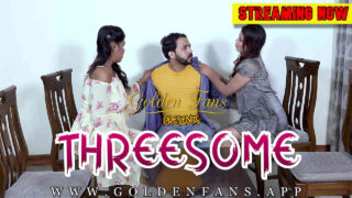Threesome Golden Fans Hindi Hot Uncut Sex Short Film