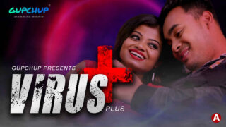 Virus Plus Gupchup Originals Hindi Hot Web Series Ep 2